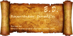 Bauernhuber Dormán névjegykártya